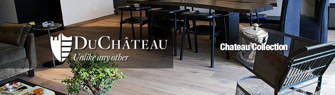 DuChateau Chateau Collection Premium hard-wax oil finished hardwood flooring collection